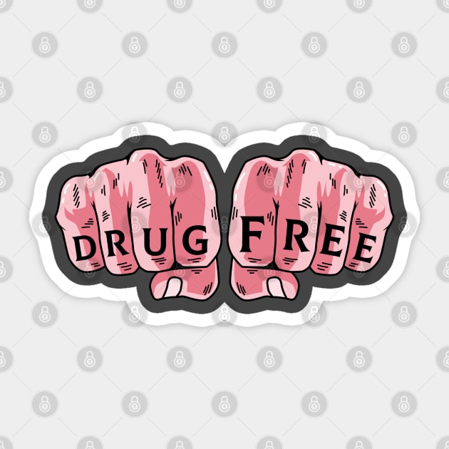 Drug Free Tattoo Narcotics Anonymous Recovery Fight Drugs NA Sticker by Blink_Imprints10